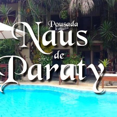 Pousada Naus De Parati Exterior foto