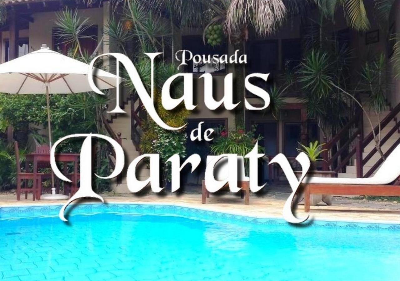 Pousada Naus De Parati Exterior foto